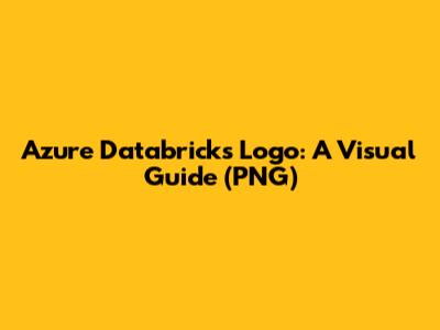 Azure Databricks Logo: A Visual Guide (PNG)