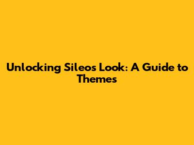 Unlocking Sileo's Look: A Guide to Themes