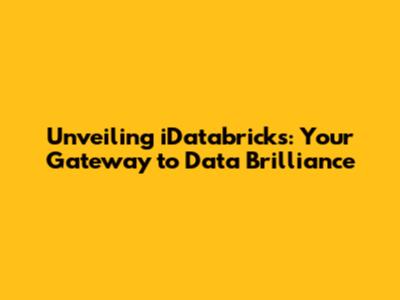 Unveiling iDatabricks: Your Gateway to Data Brilliance