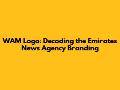 WAM Logo: Decoding the Emirates News Agency Branding